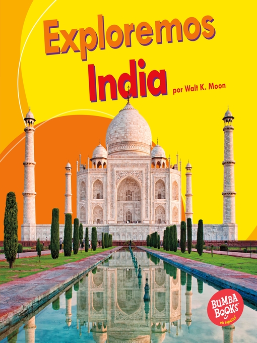 Title details for Exploremos India (Let's Explore India) by Walt K. Moon - Available